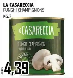 Big Food la Casareccia Funghi Champignon offerta