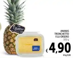 Spazio Conad Ananas tronchetto F.LLI Orsero offerta