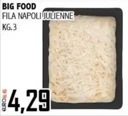 Big Food Fila napoli julienne offerta