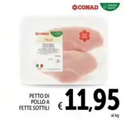 Spazio Conad Petto di pollo CONAD offerta