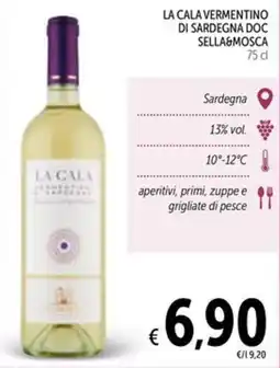 Spazio Conad La Cala Vermentino di Sardegna DOC Sella&Mosca offerta