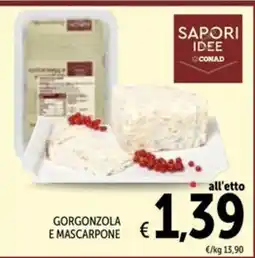 Spazio Conad Gorgonzola e Mascarpone offerta