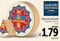 Spazio Conad Piave Vecchio DOP offerta