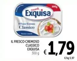 Spazio Conad Il fresco cremoso classico Exquisa offerta