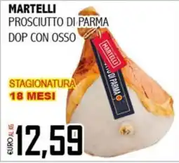 Big Food Martelli Prosciutto di Parma DOP con osso offerta