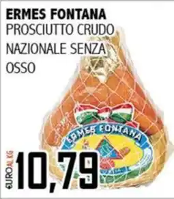 Big Food Prosciutto crudo nazionale senza osso Ermes Fontana offerta