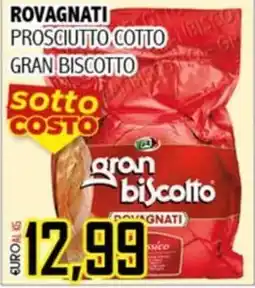 Big Food Prosciutto cotto gran biscotto Rovagnati offerta