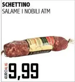 Big Food Salame i nobili atm schettino offerta
