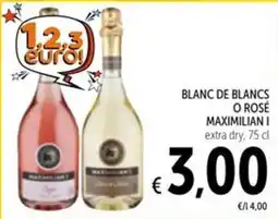 Spazio Conad Blanc de blancs o rosé Maximilian I offerta