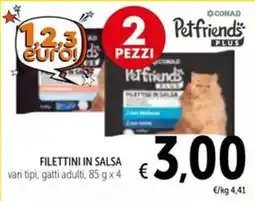 Spazio Conad Petfriends Plus filettini in salsa offerta