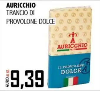 Big Food Trancio di provolone dolce Auricchio offerta