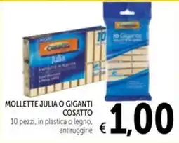 Spazio Conad Mollette Julia o Giganti Cosatto offerta