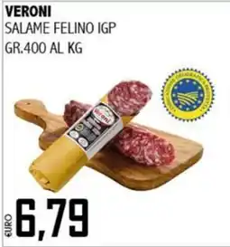 Big Food Salame Felino IGP Veroni offerta