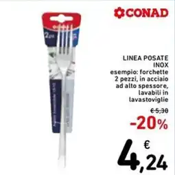 Spazio Conad LINEA POSATE INOX offerta