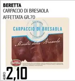 Big Food Beretta carpaccio di bresaola offerta