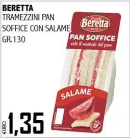 Big Food Beretta tramezzini pan soffice con salame offerta