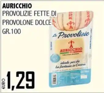 Big Food Provolizie fette di provolone dolce Auricchio offerta