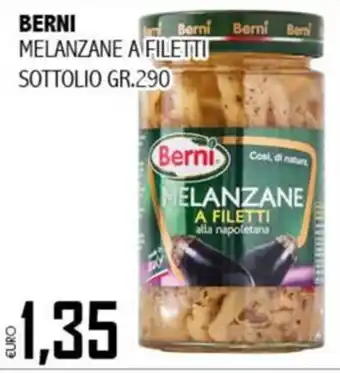 Big Food Berni melanzane a filetti offerta