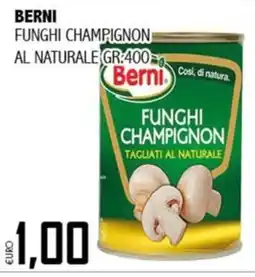 Big Food Funghi champignon Berni offerta