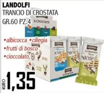 Big Food Landolfi trancio di crostata offerta