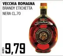 Big Food Vecchia Romagna brandy etichetta nera offerta