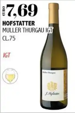 Big Food Hofstatter Muller Thurgau IGT offerta
