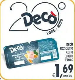 Decò Local Decò Prosciutto Cotto a cubetti offerta
