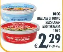 Decò Local Decò insalata di tonno messicana/mediterranea offerta