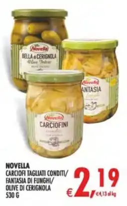 Decò Local Novella Carciofi tagliati conditi/Fantasia di funghi/Olive di Cerignola offerta