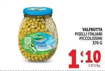 Deco Market Valfrutta piselli italiani piccolissimi offerta