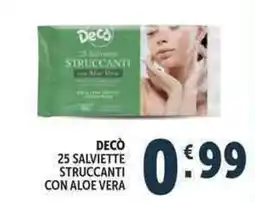 Deco Market Decò salviette struccanti con aloe vera offerta