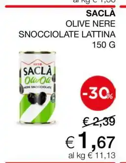 Coop SACLÀ OLIVE NERE SNOCCIOLATE LATTINA offerta