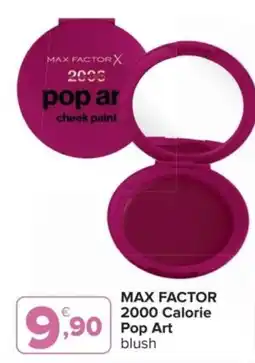 Iperal Max Factor 2000 Calorie Pop Art blush offerta