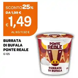 Ekom Burrata di bufala Ponte Reale offerta
