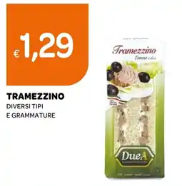 Ekom Tramezzino DueA offerta