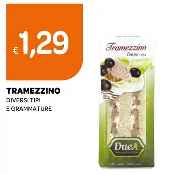 Ekom Tramezzino DueA offerta