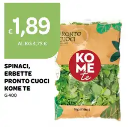 Ekom Spinaci, erbette pronto cuoci Kome te offerta