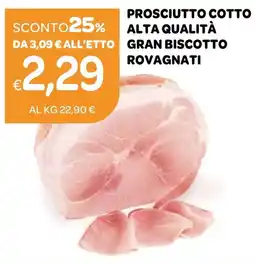 Ekom Prosciutto cotto alta qualità gran biscotto rovagnati offerta
