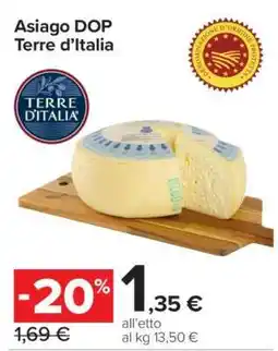 Carrefour Asiago DOP Terre d’Italia offerta