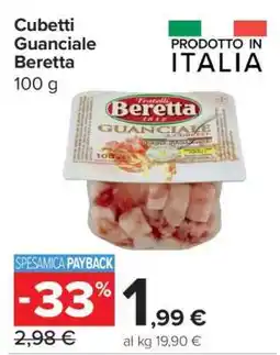 Carrefour Cubetti Guanciale Beretta offerta