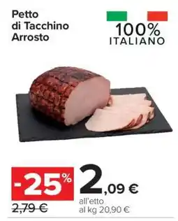 Carrefour PETTO DI TACCHINO ARROSTO offerta