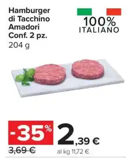 Carrefour Hamburger di Tacchino Amadori Conf. 2 pz offerta