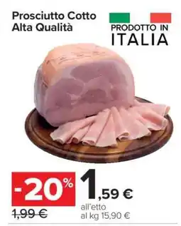 Carrefour Prosciutto Cotto Alta Qualità offerta