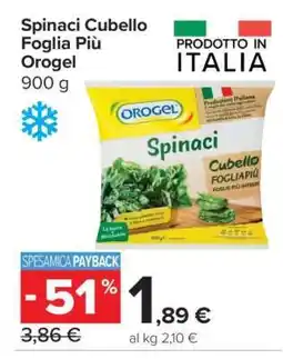Carrefour Spinaci Cubello Foglia Più Orogel offerta