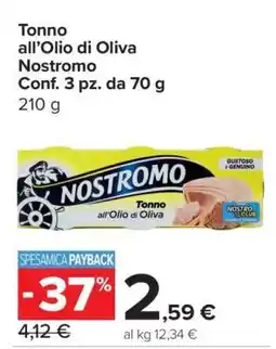 Carrefour Tonno all'olio di oliva Nostromo offerta
