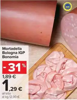 Carrefour Mortadella Bologna IGP Bonomia offerta