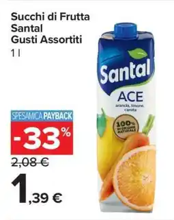 Carrefour Succhi di Frutta Santal Gusti Assortiti offerta