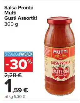 Carrefour Salsa Pronta Mutti Gusti Assortiti offerta