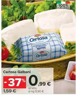 Carrefour CERTOSA GALBANI offerta