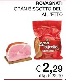 Coop ROVAGNATI GRAN BISCOTTO DELÌ ALL’ETTO offerta